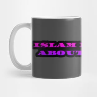 Islam Is Right Mug